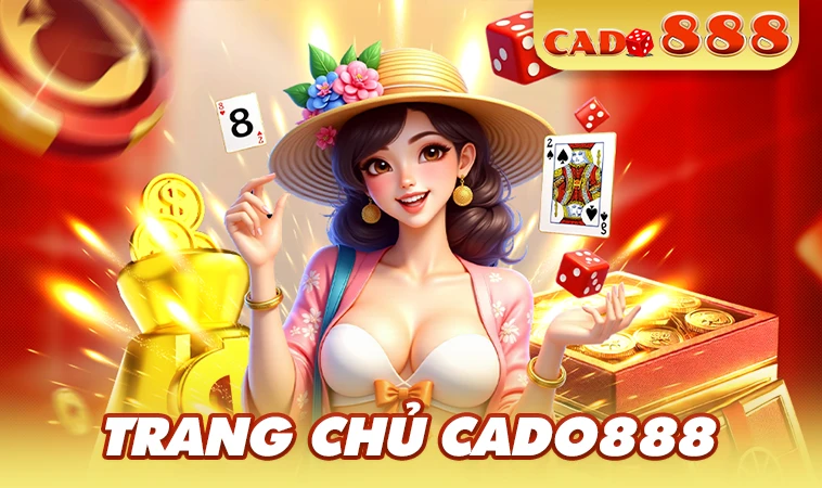 Trang chủ 29 Nhà Cái Cado888 - Website Cá Cược Hàng Đầu Thế Giới Hiện Nay